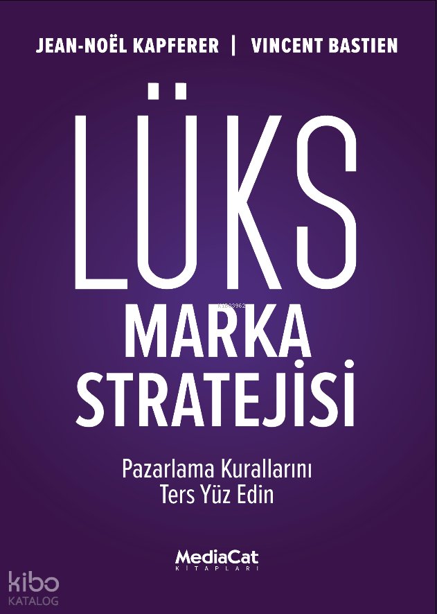 Lüks Marka Stratejisi