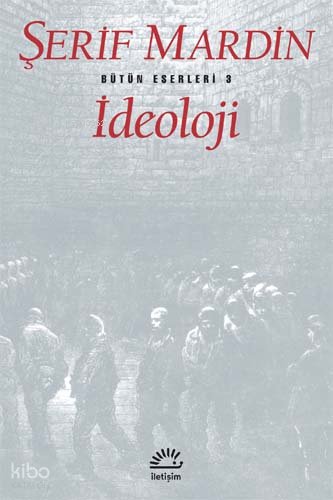 İdeoloji - Şerif Mardin