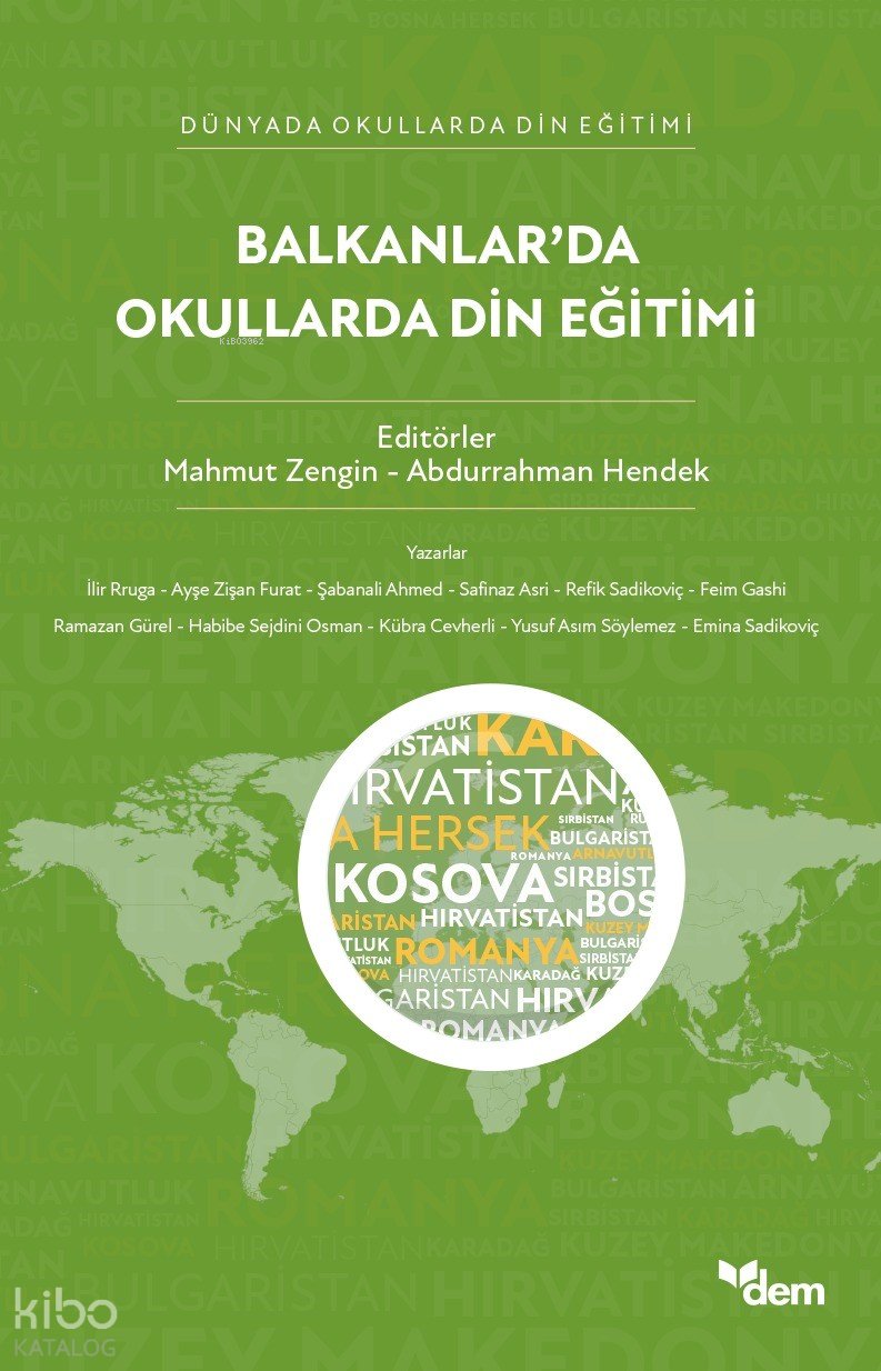 Balkanlar’da Okullarda Din Eğitimi - Mahmut Zengin