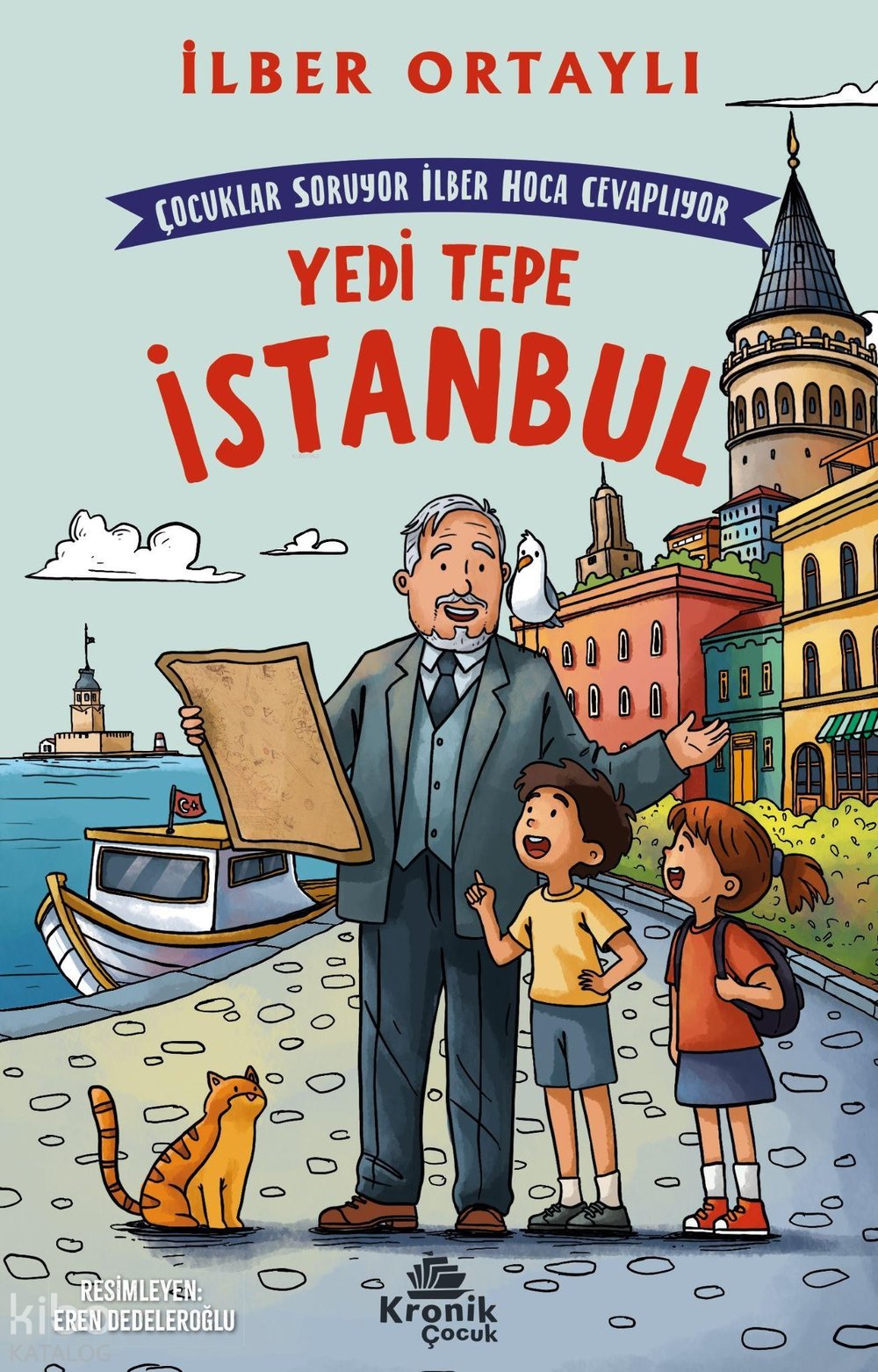 Çocuklar Soruyor, İlber Hoca Cevaplıyor: Yedi Tepe İstanbul - İlber Ortaylı