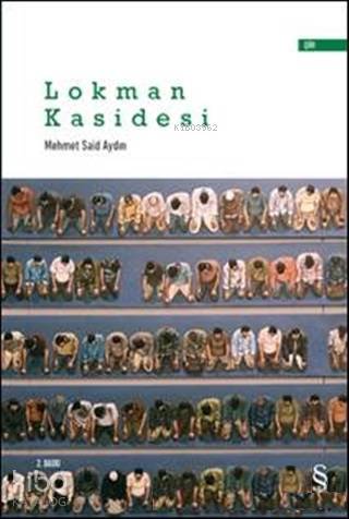 Lokman Kasidesi - Mehmet Said Aydın