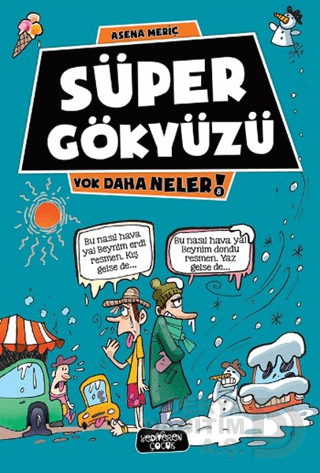 SÜPER GÖKYÜZÜ