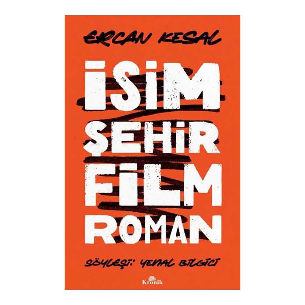 İSİM ŞEHİR FİLM ROMAN