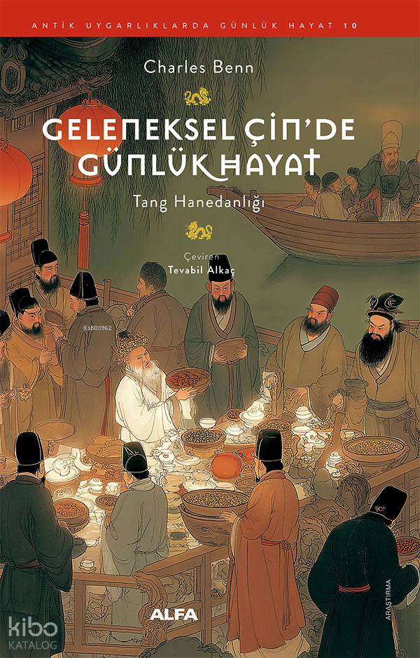 GELENEKSEL ÇİNDE GÜNLÜK HAYAT