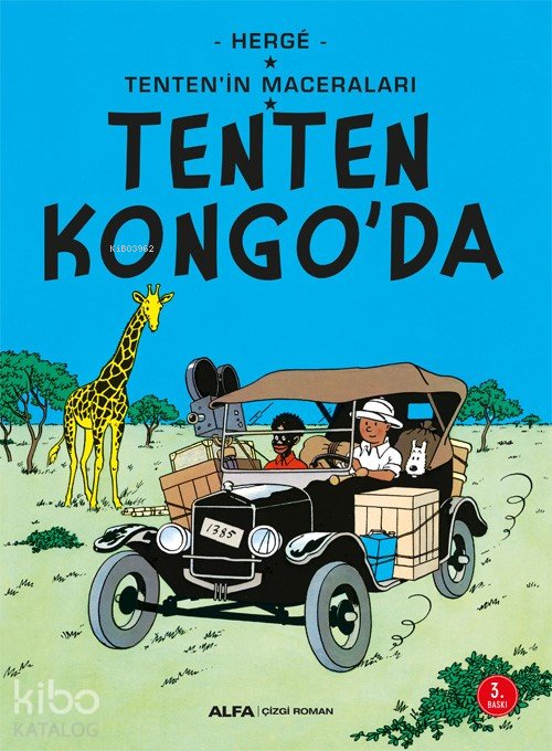 Tenten'in Maceraları - Tenten Kongo'da - Hergè 