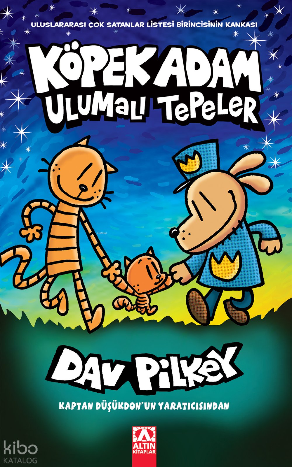 Köpek Adam-10- Ulumalı Tepeler