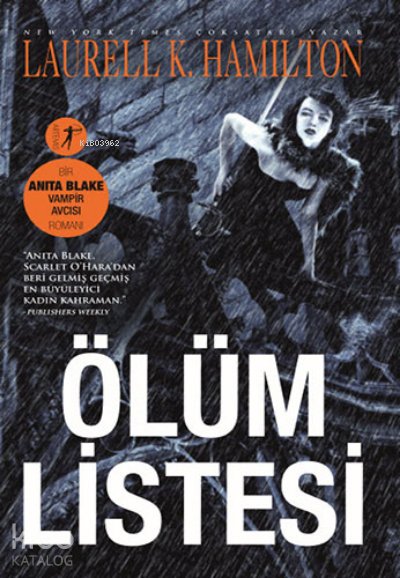 Ölüm Listesi - Laurell K. Hamilton
