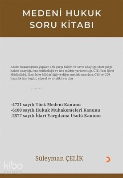 Medeni Hukuk Soru Kitabı - Süleyman Çelik
