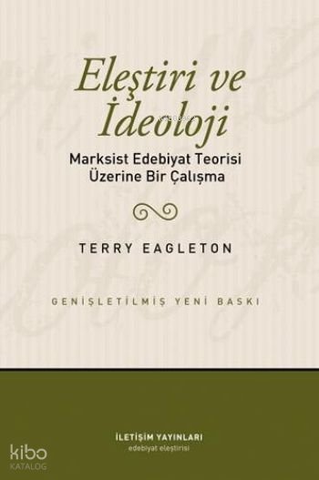 Eleştiri ve İdeoloji - Terry Eagleton