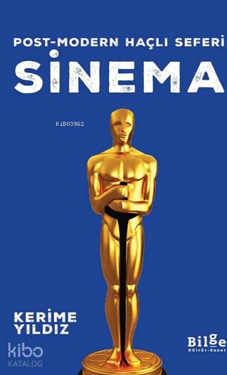 Post - Modern Haçlı Seferi Sinema