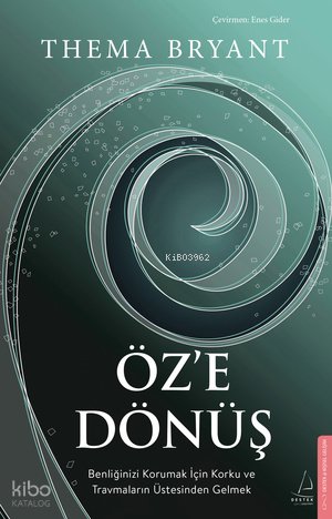 Öz'e Dönüş