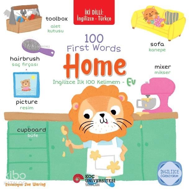 İki Dilli: İngilizce Türkçe 100 First Words - Home - İngilizce İlk 100 Kelimem - Ev İngilizce Öğreniyorum