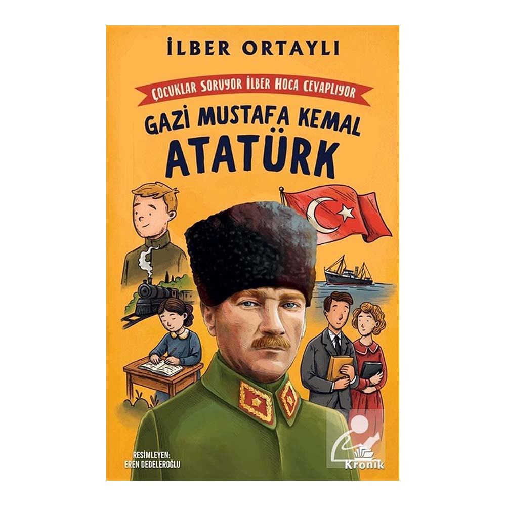 ÇOCUKLAR SORUYOR İLBER HOCA CE...ATATÜRK