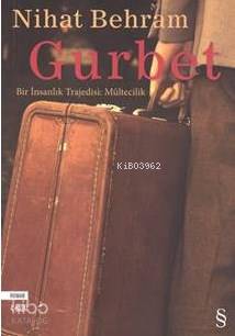Gurbet - Nihat Behram