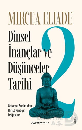 DİNSEL İNANÇLAR DÜŞÜNCELER TARİHİ 2