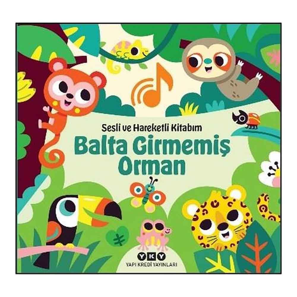 SESLİ VE HAREKETLİ - BALTA GİRMEMİŞ ORMAN
