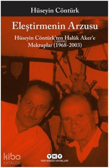 Eleştirmenin Arzusu - Hüseyin Cöntürk