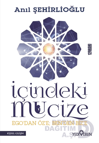 İÇİNDEKİ MUCİZE / ANIL ŞEHİRLİOĞLU