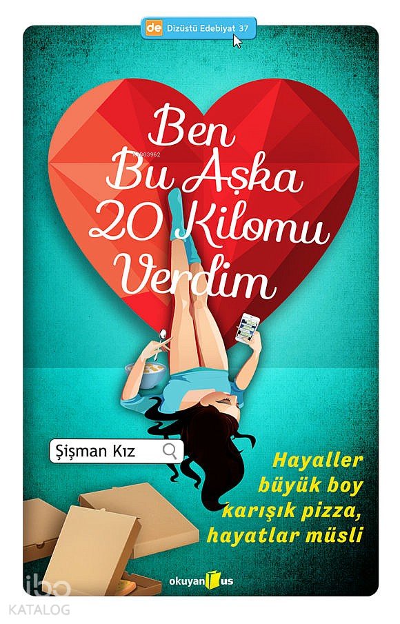 Ben Bu Aşka 20 Kilomu Verdim - Yasemin Erkent