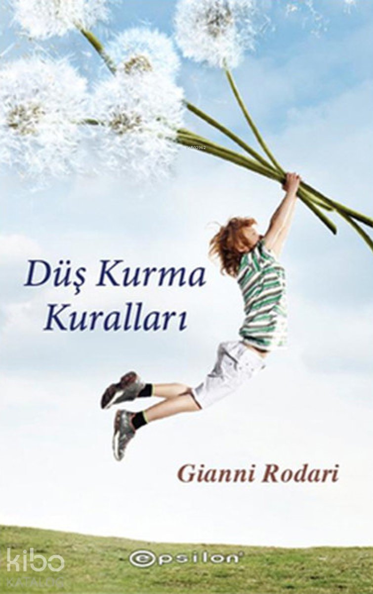 Düş Kurma Kuralları - Gianni Rodari