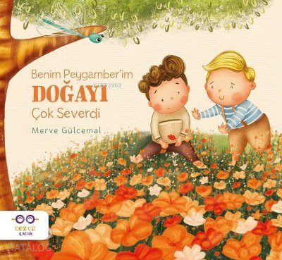 Benim Peygamber’im Doğayı Çok Severdi - Merve Gülcemal