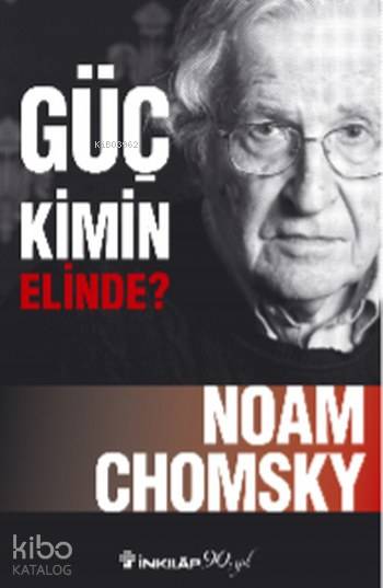Güç Kimin Elinde ? - Noam Chomsky