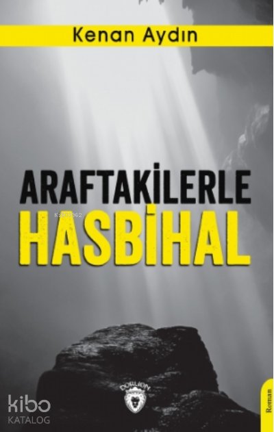 Araftakilerle Hasbihal