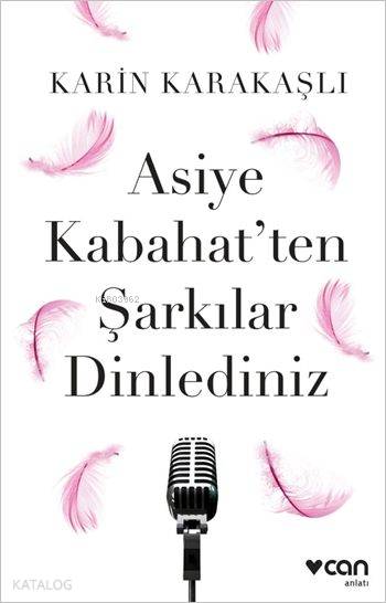 Asiye Kabahat'ten Şarkılar Dinlediniz - Karin Karakaşlı
