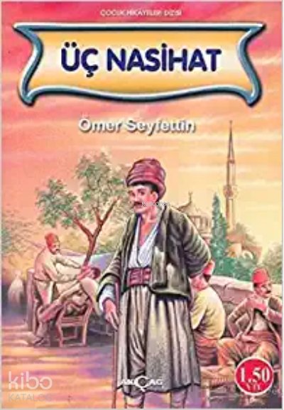 Üç Nasihat