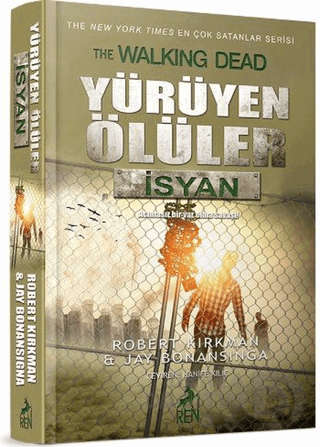 YÜRÜYEN ÖLÜLER - İSYAN