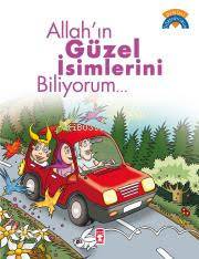 Allah'ın Güzel İsimlerini Biliyorum - Ömer Baldık
