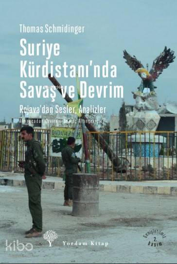 Suriye Kürdistanı'nda Savaş ve Devrim