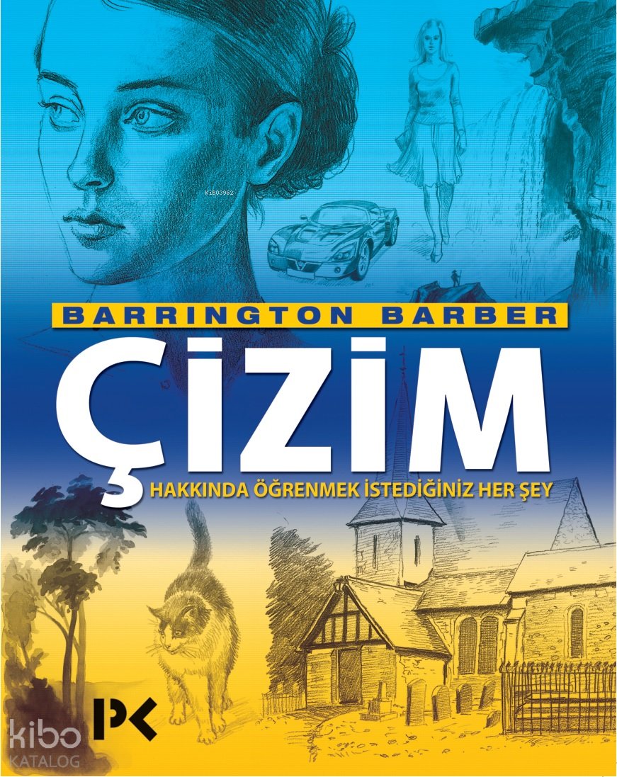 Çizim Hakkında Öğrenmek İstediğiniz Herşey