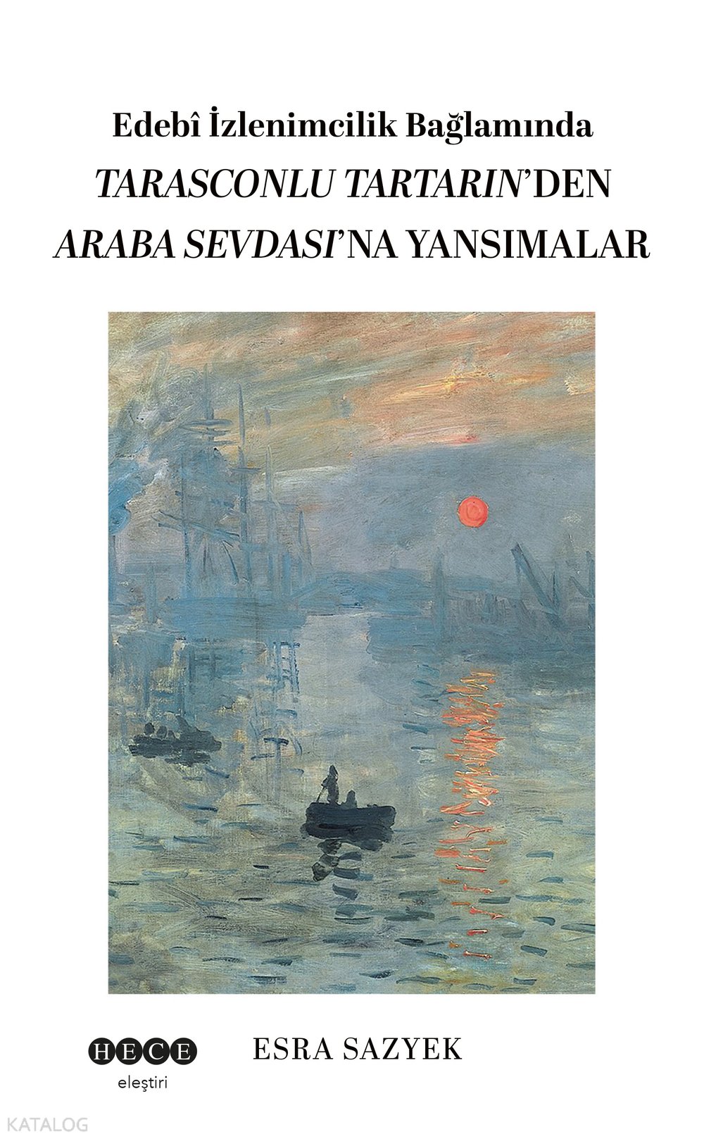 Edebî İzlenimcilik Bağlamında