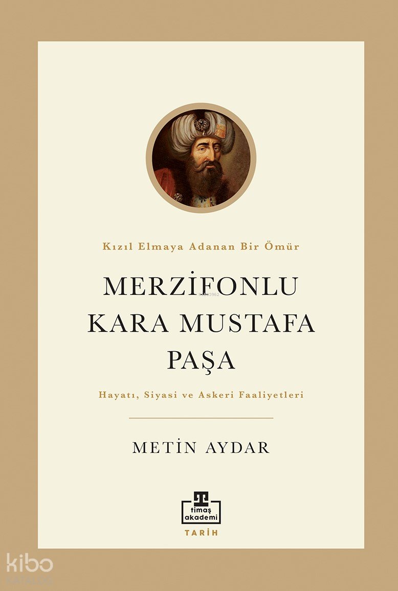 Merzifonlu Kara Mustafa Paşa - Metin Aydar