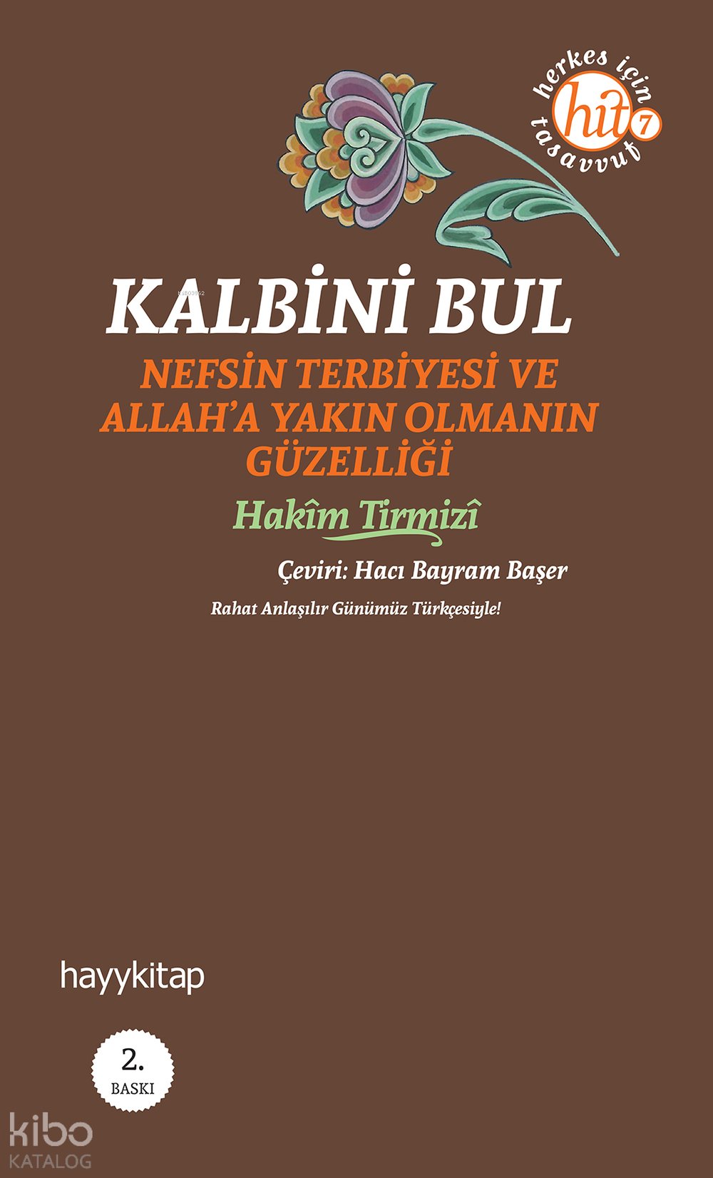 Kalbini Bul - Hakim Tirmizi