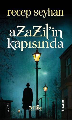 Azazil'in Kapısında - Recep Seyhan