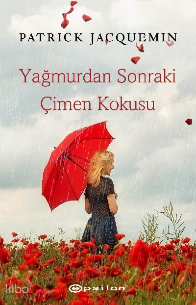 Yağmurdan Sonraki Çimen Kokusu