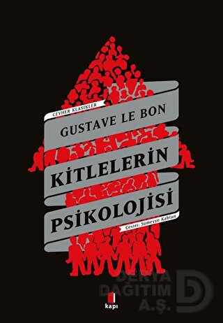 KİTLELERİN PSİKOLOJİSİ (CEVHER KLASİKLER)