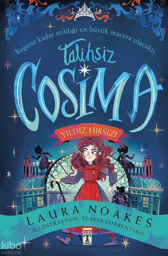 TALİHSİZ COSMİA - YILDIZ HIRSIZI