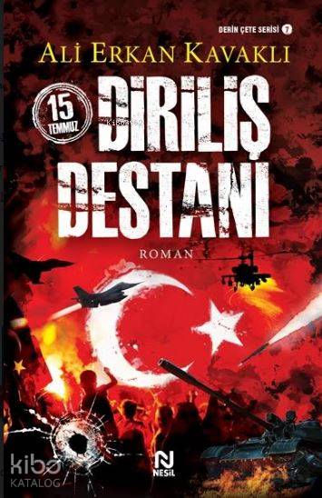 15 Temmuz Diriliş Destanı - Ali Erkan Kavaklı
