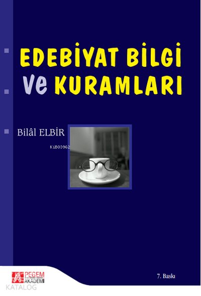 Edebiyat Bilgi ve Kuramları