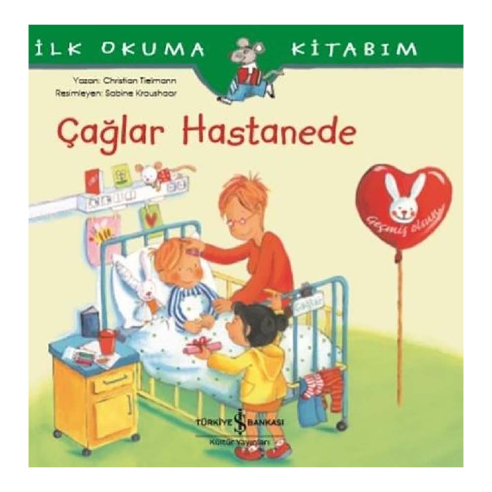 ÇAĞLAR HASTANEDE