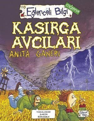 EĞLENCELİ BİLGİ - KASIRGA AVCILARI