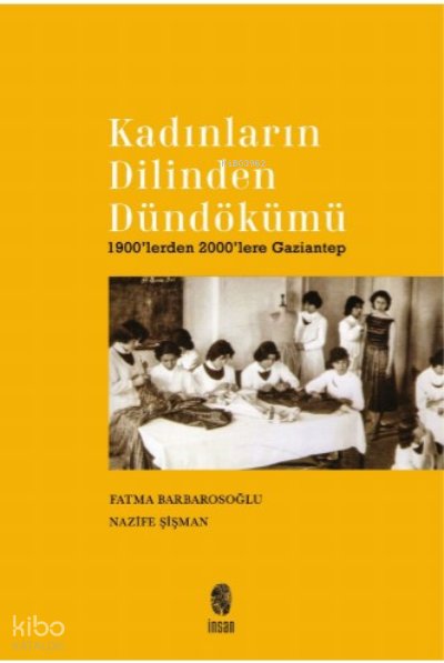 Kadınların Dilinden Dündökümü