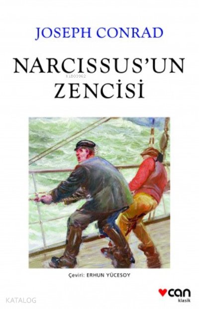 Narcissus'un Zencisi - Joseph Conrad