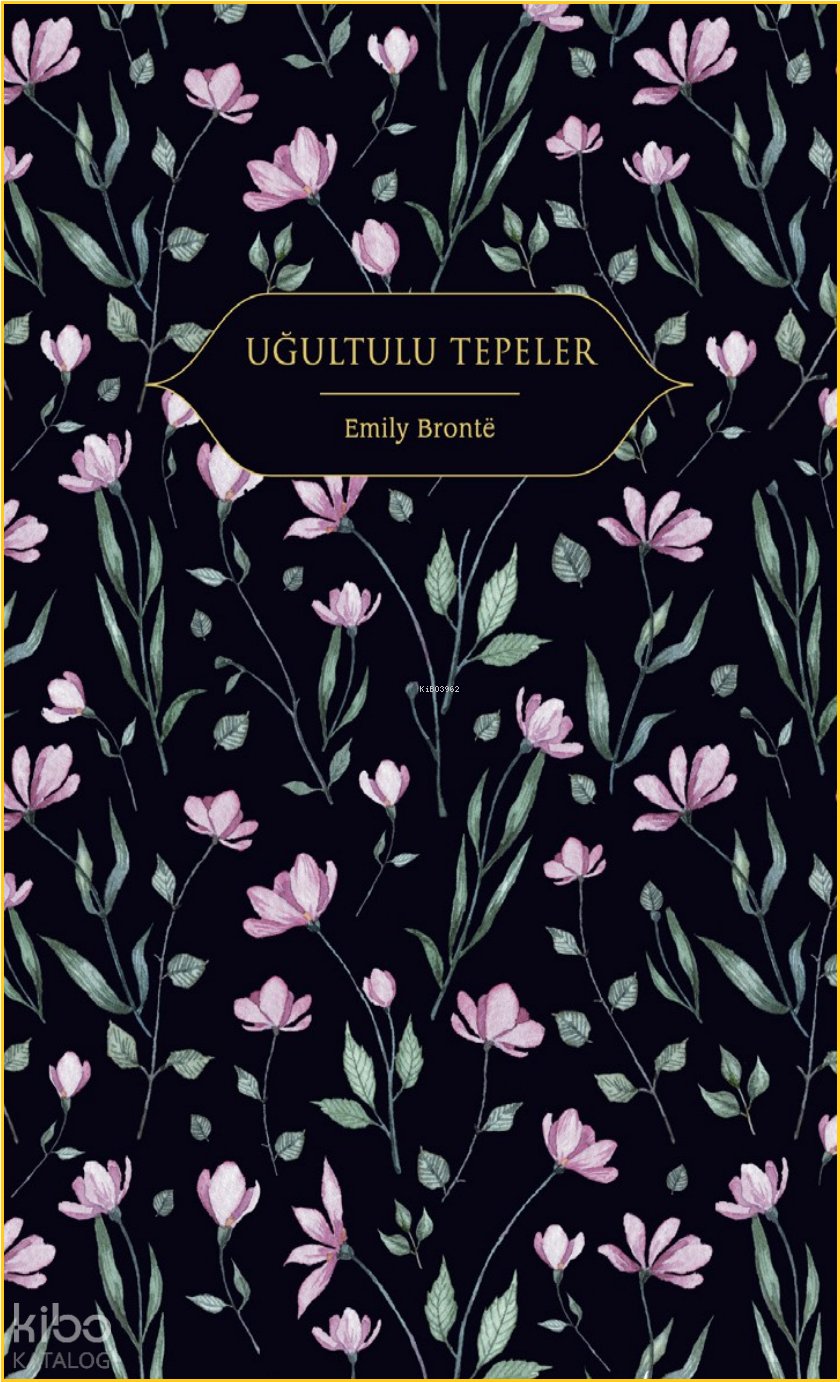Uğultulu Tepeler (Ciltli)