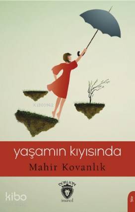 Yaşamın Kıyısında - Mahir Kovanlık
