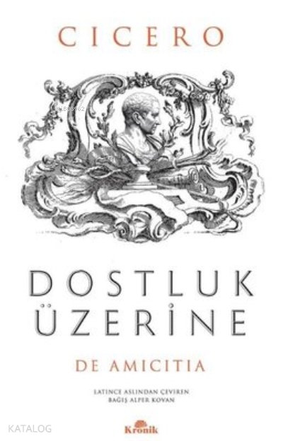 Dostluk Üzerine - Cicero