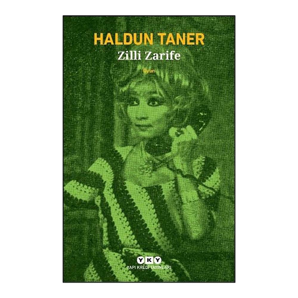 ZİLLİ ZARİFE (OYUN)